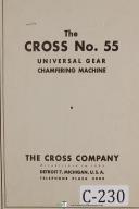 Cross-Cross Model 55, Universal Geaer Chamfering Machine, Service Parts Manual-55-03